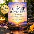 A Purpose Driven Life By: Dana Matthews